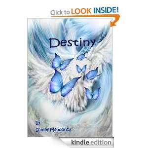 Destiny Shirley Mendonca  Kindle Store