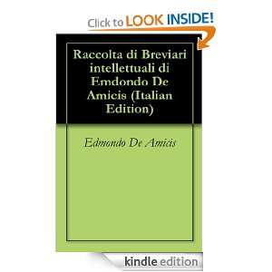 Raccolta di Breviari intellettuali di Emdondo De Amicis (Italian 