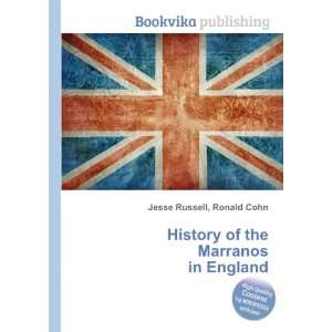 History of the Marranos in England Ronald Cohn Jesse Russell  