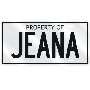 NEW  PROPERTY OF JEANA  LICENSE PLATE SIGN NAME 