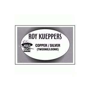  Copper/Silver (Twoonie/Loonie) Coin by Roy Kueppers Toys 