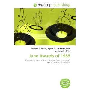  Juno Awards of 1985 (9786134026031) Books