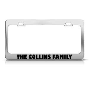  The Collins Family Funny Metal license plate frame Tag 