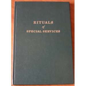 Rituals of Special Services Benevolent and Protective Order of Elks of 