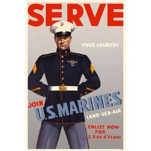 Serve, Join US Marines Military Poster 