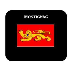 Aquitaine (France Region)   MONTIGNAC Mouse Pad