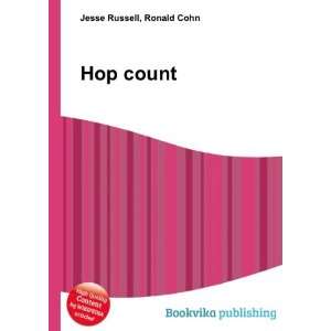  Hop count Ronald Cohn Jesse Russell Books