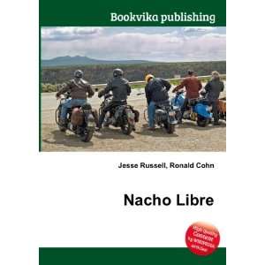 Nacho Libre Ronald Cohn Jesse Russell  Books