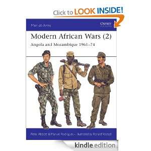 Modern African Wars (2) Angola and Mozambique, 1961 74 Peter Abbott 
