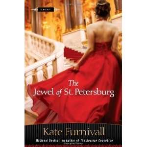 The Jewel of St. Petersburg [Paperback] Kate Furnivall 