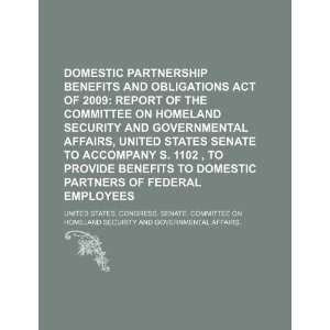  Domestic Partnership Benefits and Obligations Act of 2009 