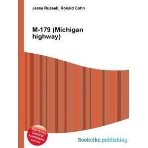  M 179 (Michigan highway) Ronald Cohn Jesse Russell Books