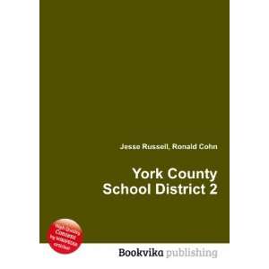  York County School District 2 Ronald Cohn Jesse Russell 
