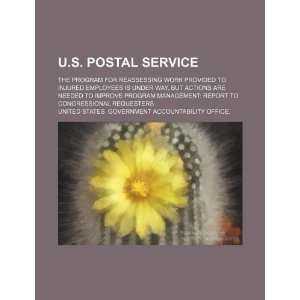  U.S. Postal Service the program for reassessing work 