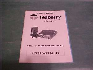 OWNERS MANUAL TEABERRY MIGHT T CB CITIZENS BAND RADIO  