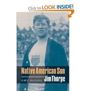   Life and Sporting Legend of Jim Thorpe [Paperback] Kate Buford Books