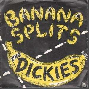    BANANA SPLITS 7 INCH (7 VINYL 45) UK A&M 1979 DICKIES Music