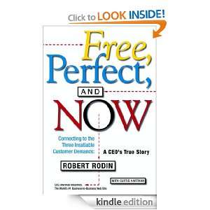 Free, Perfect, and Now Robert Rodin  Kindle Store