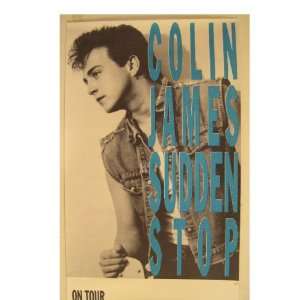  Colin James Poster Sudden Stop 