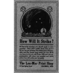   will it strike?,Advertisement,Lea Mar Print Shop,Columbus,Ohio,OH,1911