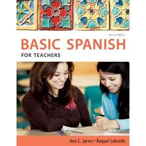  Spanish for Teachers Basic Spanish Series (9780495902409 