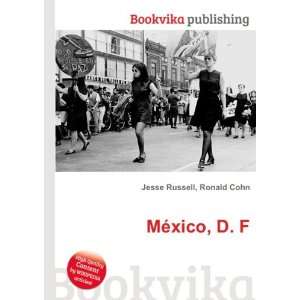  MÃ©xico, D. F. Ronald Cohn Jesse Russell Books