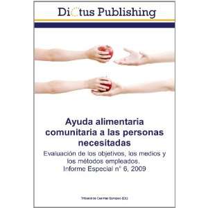   Informe Especial n° 6, 2009 (Spanish Edition) (9783843336420
