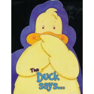  The Duck Says Quack Books