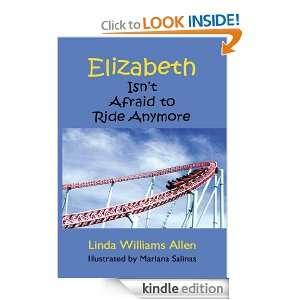 Elizabeth Isnt Afraid To Ride Anymore Linda Williams Allen  