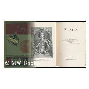  Russia William Richard (1834 1909) Morfill Books