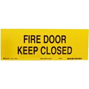   Door Sign, Legend Fire Door Keep Closed Industrial & Scientific
