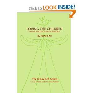   Parental Awareness   COACH series (9781425907655) Anne Felt Books