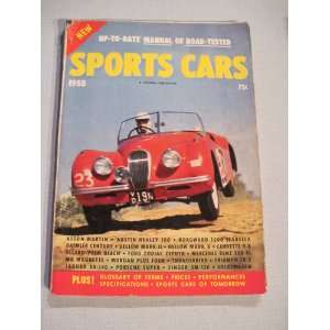 Cars 1955 (Vol. 1, No. 1) Up To Date Manual of Road Tested Sports Cars 