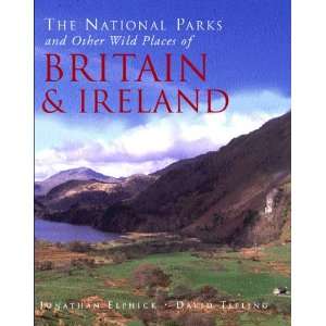  The National Parks of Other Wild Places of Britain and 