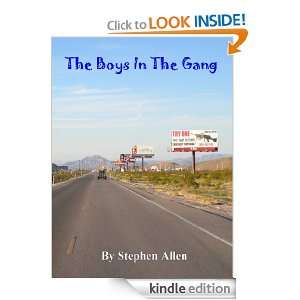 The Boys in the Gang Stephen Allen  Kindle Store