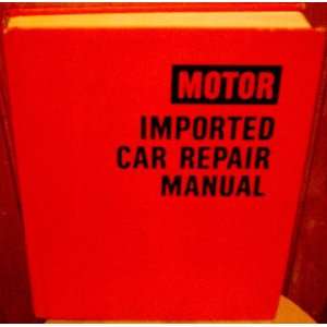  Motor Imported Car Repair Manual 4th Edition 72 81 