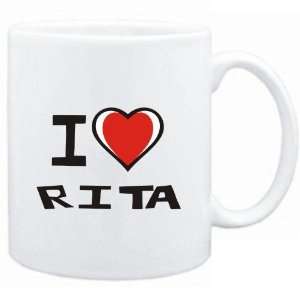  Mug White I love Rita  Female Names