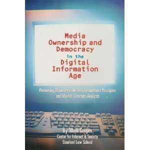  Media Ownership and Democracy in the Digital Information 