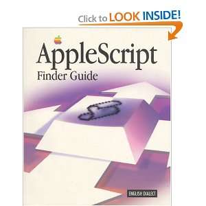   AppleScript Finder Guide (0785342409109) Apple Computer Inc. Books