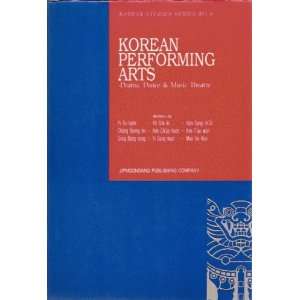  Korean Performing Arts Drama, Dance & Music Theater 
