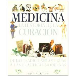  Medicina   La Historia de La Curacion de Las Tradiciones 