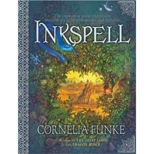  By Cornelia Funke Inkspell  The Chicken House  Books