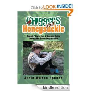 Chiggers and Honeysuckle Janie Wilson Spence  Kindle 