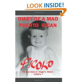  Diary of a Mad Puerto Rican (9781425980702) Angel Rivera 