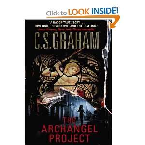  The Archangel Project (9781607513605) C. S. Graham Books