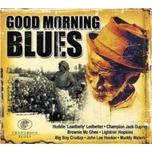  Good Morning Blues Good Morning Blues Music