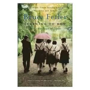 Learning to Bow Publisher Harper Perennial Bruce Feiler  