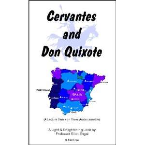  Cervantes and Don Quixote Elliot Engel Books