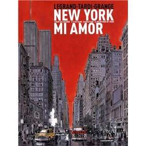  New York mi amor (9782203013148) Jacques Tardi Books