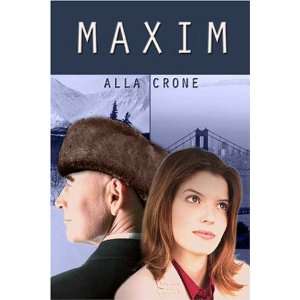  Maxim (9781413735628) Alla Crone Books